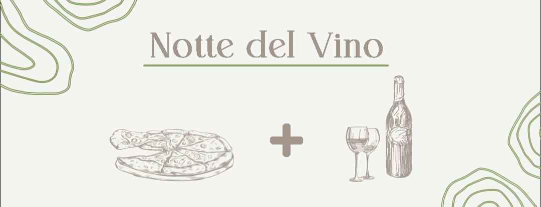 Notte del Vino, Allora
