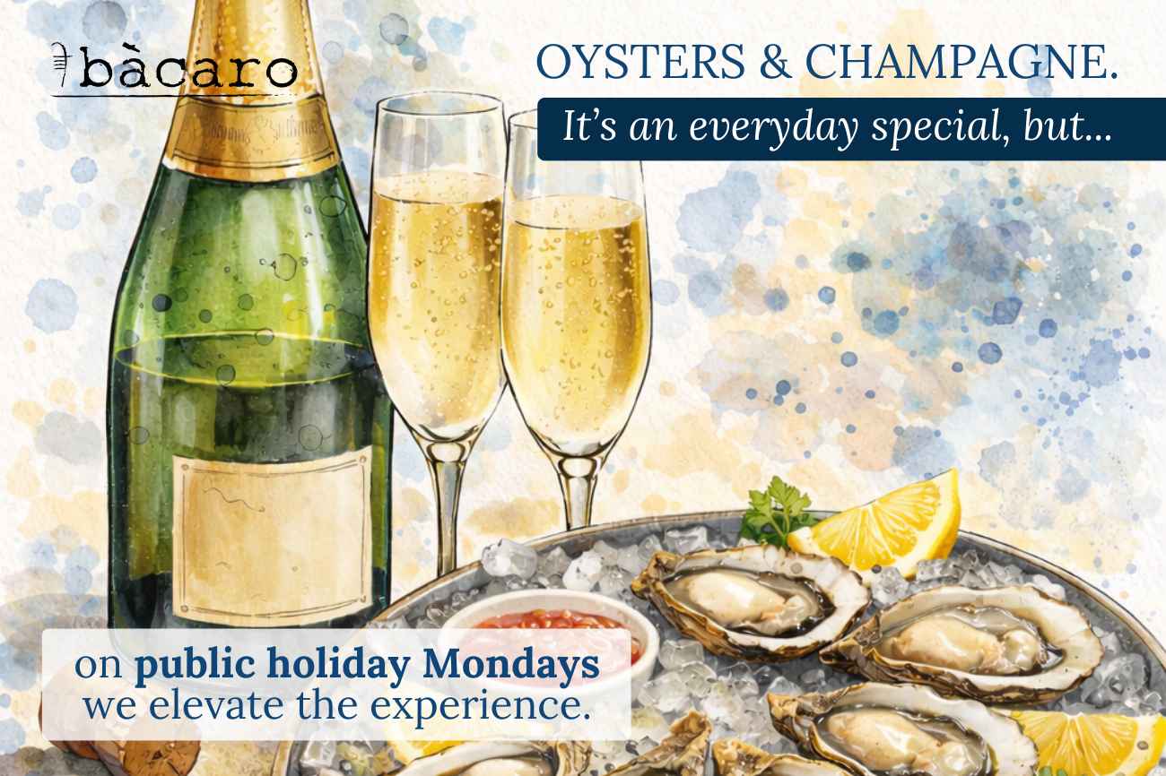 Oysters & Champagne at Bàcaro