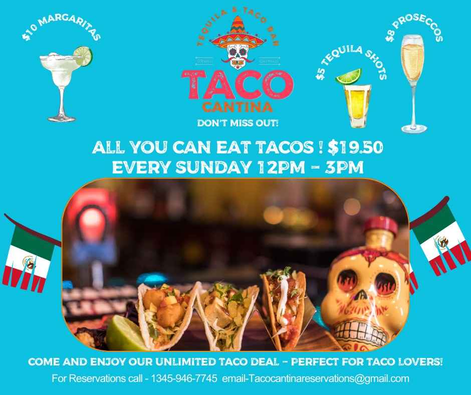 AllYouCanEat Tacos Taco Cantina Cayman Good Taste