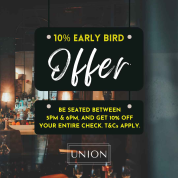 10% Off Early Bird Offer at Union
