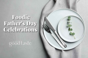 Father's Day Foodie Specials