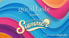 Savour the Summer with Cayman Good Taste