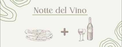 Notte del Vino, Allora