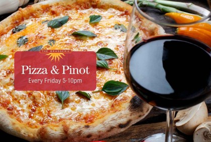 Pizza & Pinot at The Brasserie